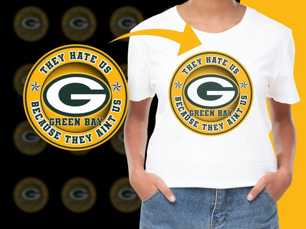 Green Bay Packers They Hate Us Because They Ain't Us PNG File - Teepew