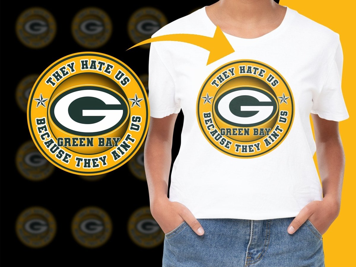 Green Bay Packers They Hate Us Because They Ain't Us PNG File - Teepew