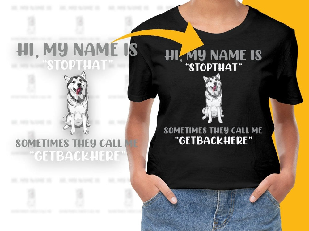 Hi My Name Is Stop That Get Back Here PNG File - Teepew