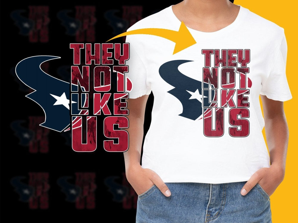 Houston Texans They Not Like Us PNG File - Teepew
