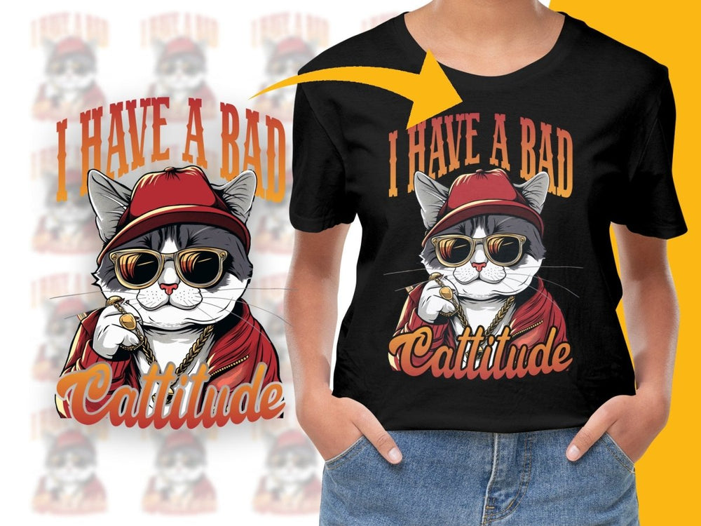 I Have a Bad Cattitude Hip Cat Graphic PNG File - Teepew