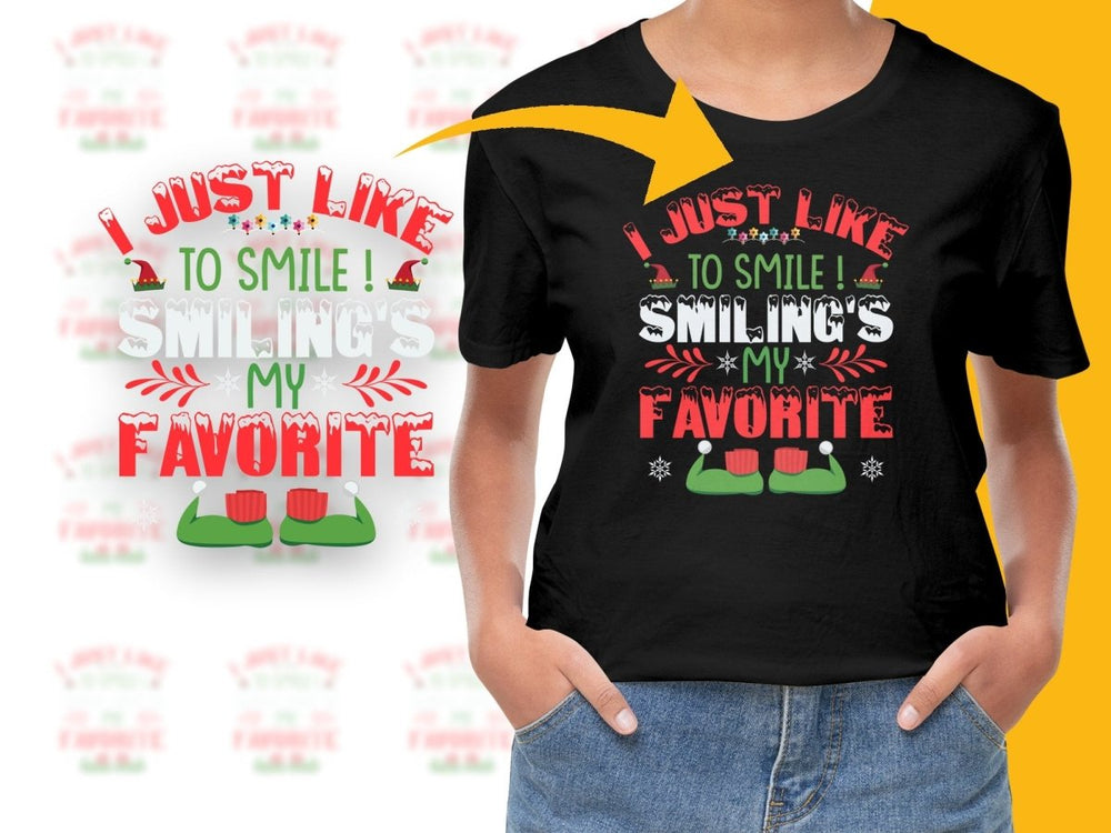I Just Like to Smile Smiling's My Favorite Christmas PNG File - Teepew