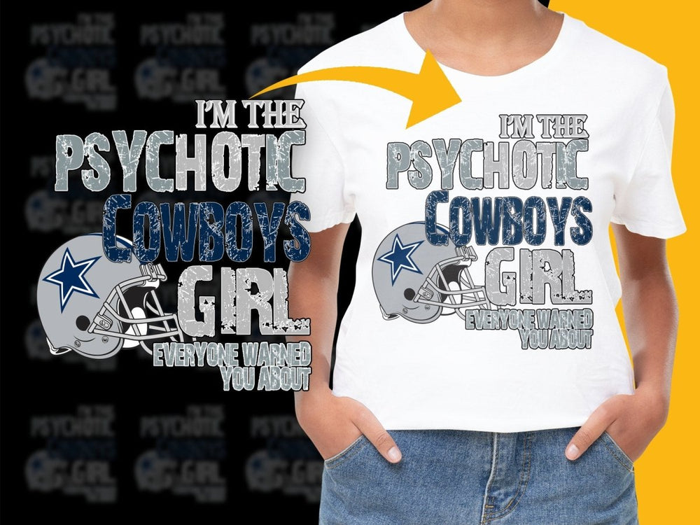 I'm The Psychotic Cowboys Girl PNG File - Teepew