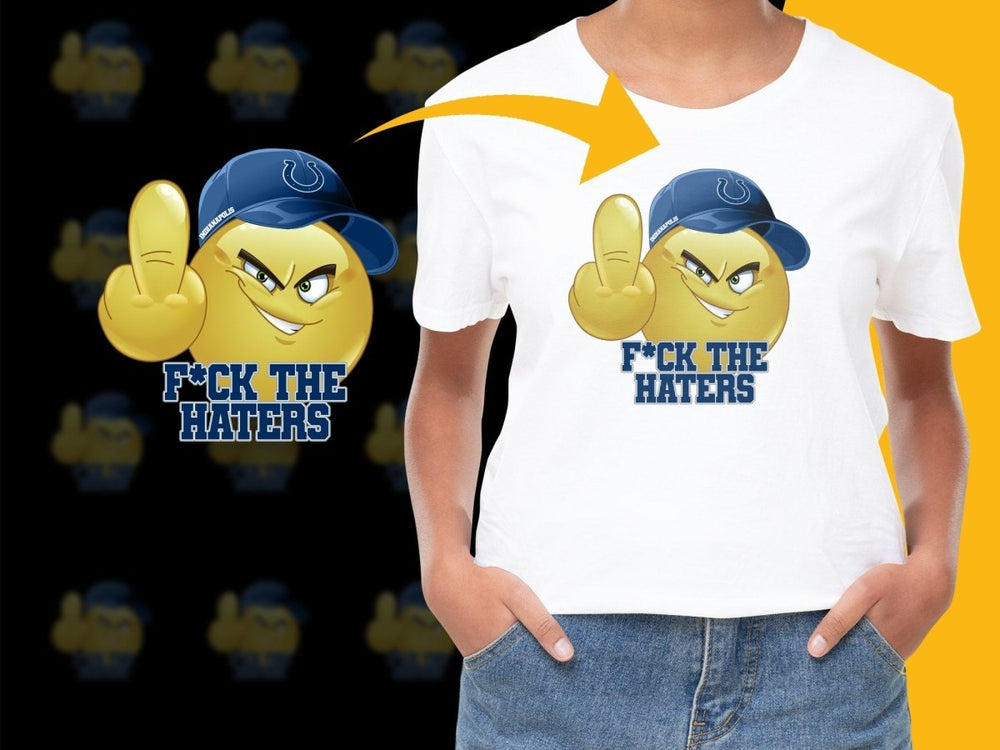 Indianapolis Colts F*ck the Haters Graphic PNG File - Teepew