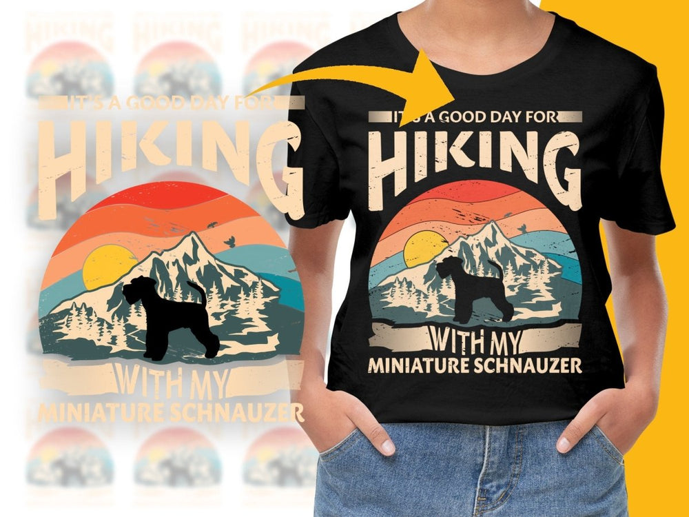 It's A Good Day For Hiking With Miniature Schnauzer PNG File - Teepew