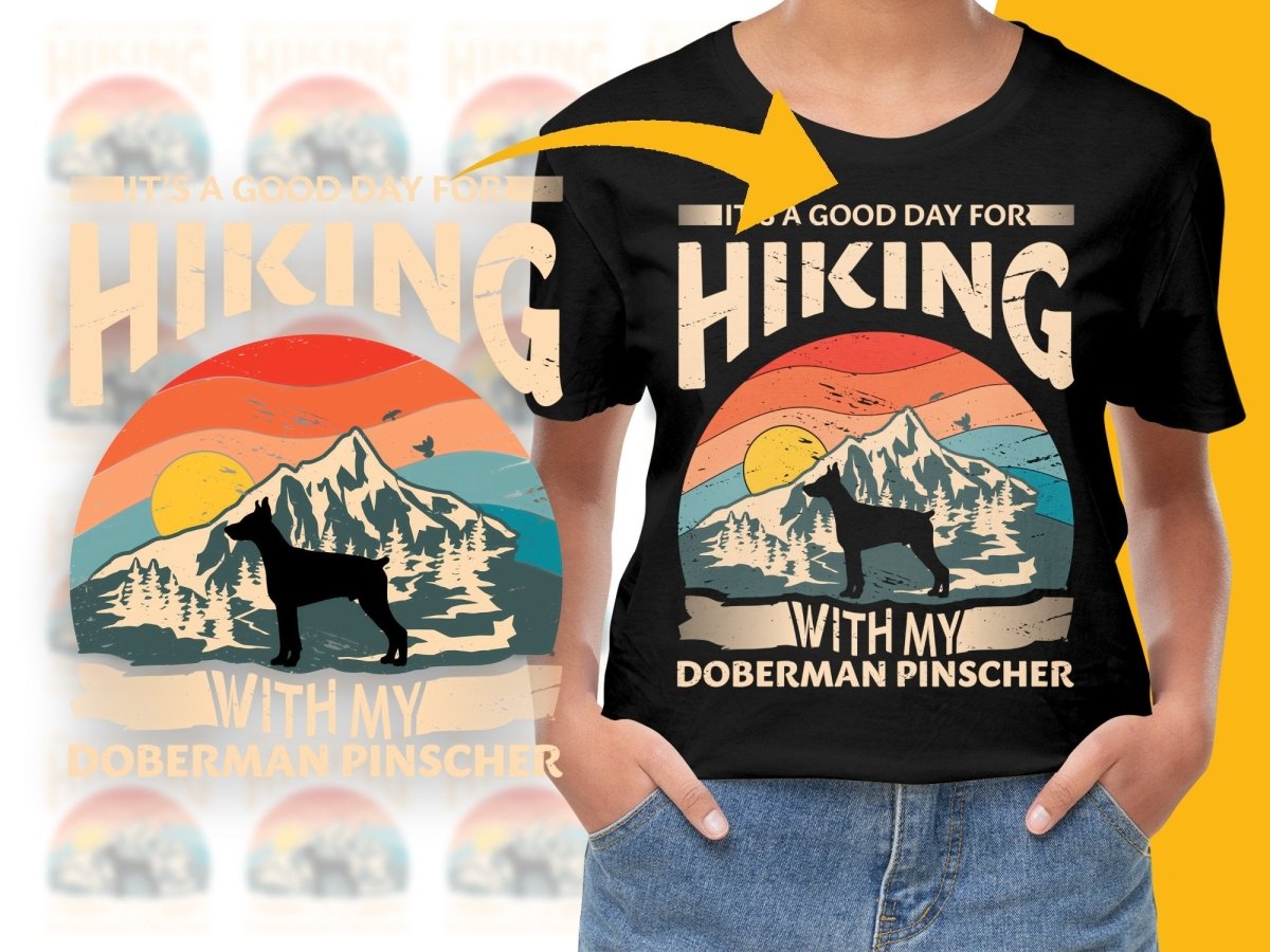It's A Good Day For Hiking With My Doberman Pinscher PNG File - Teepew
