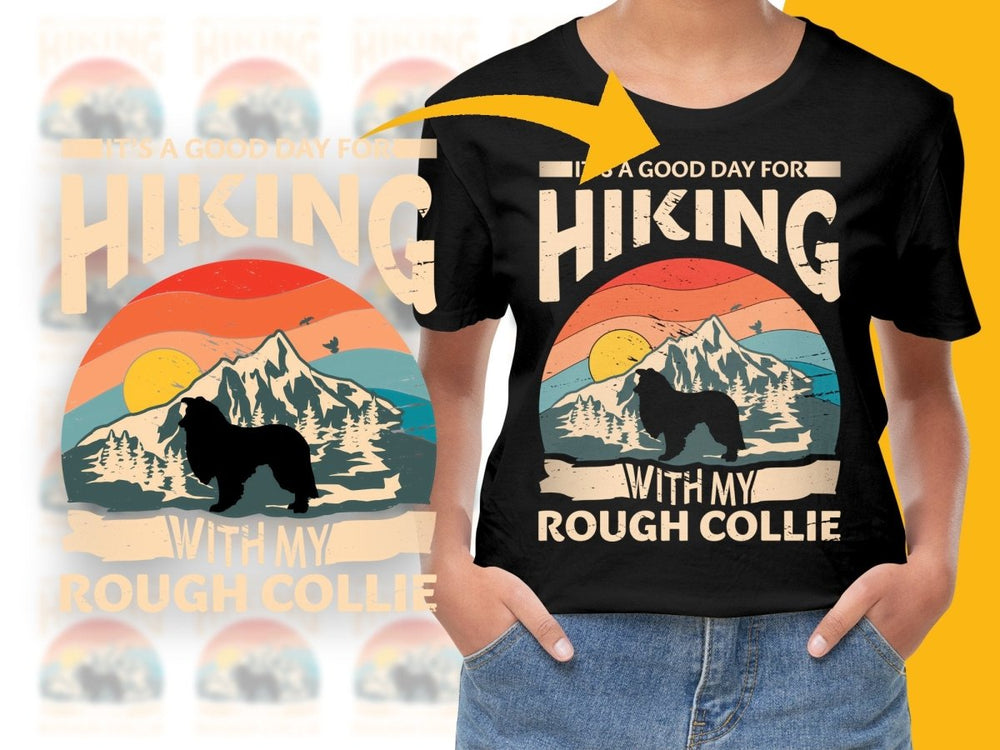 It's a Good Day for Hiking with My Rough Collie PNG File - Teepew