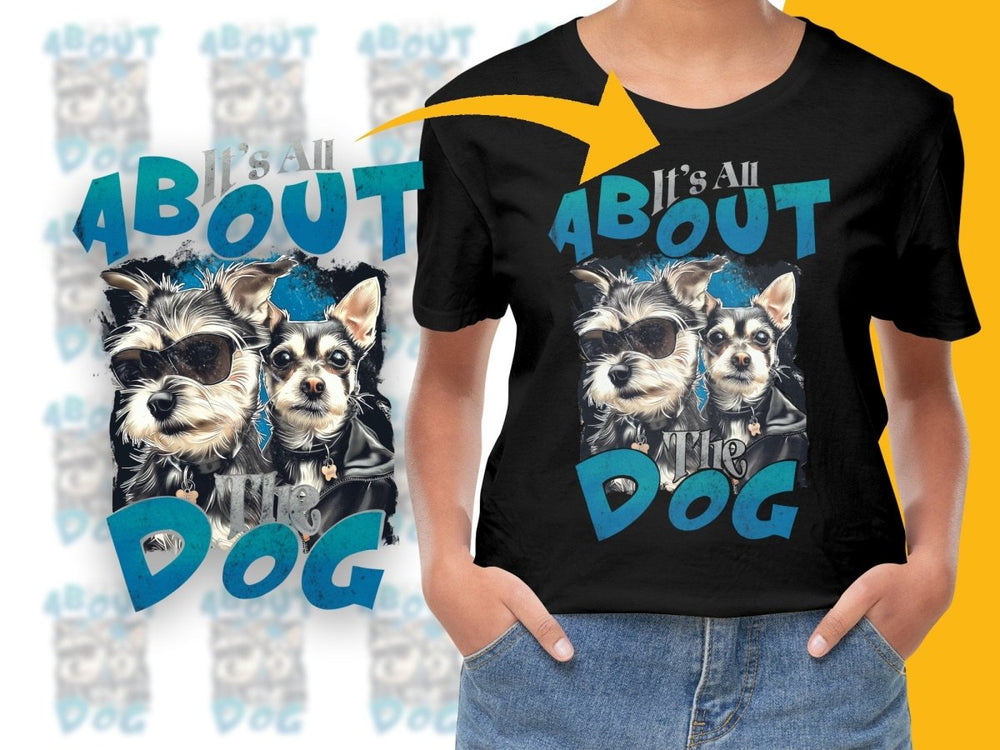 It's All About The Dog Yorkshire Terrier PNG File - Teepew