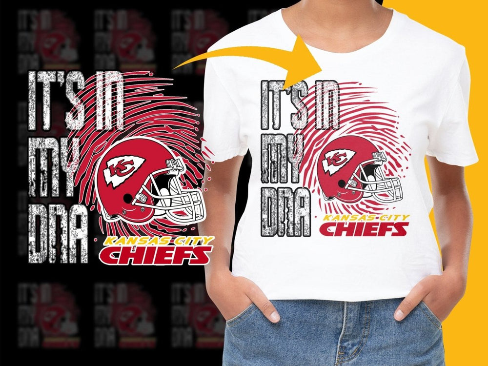 It's in My DNA Kansas City Chiefs PNG File - Teepew