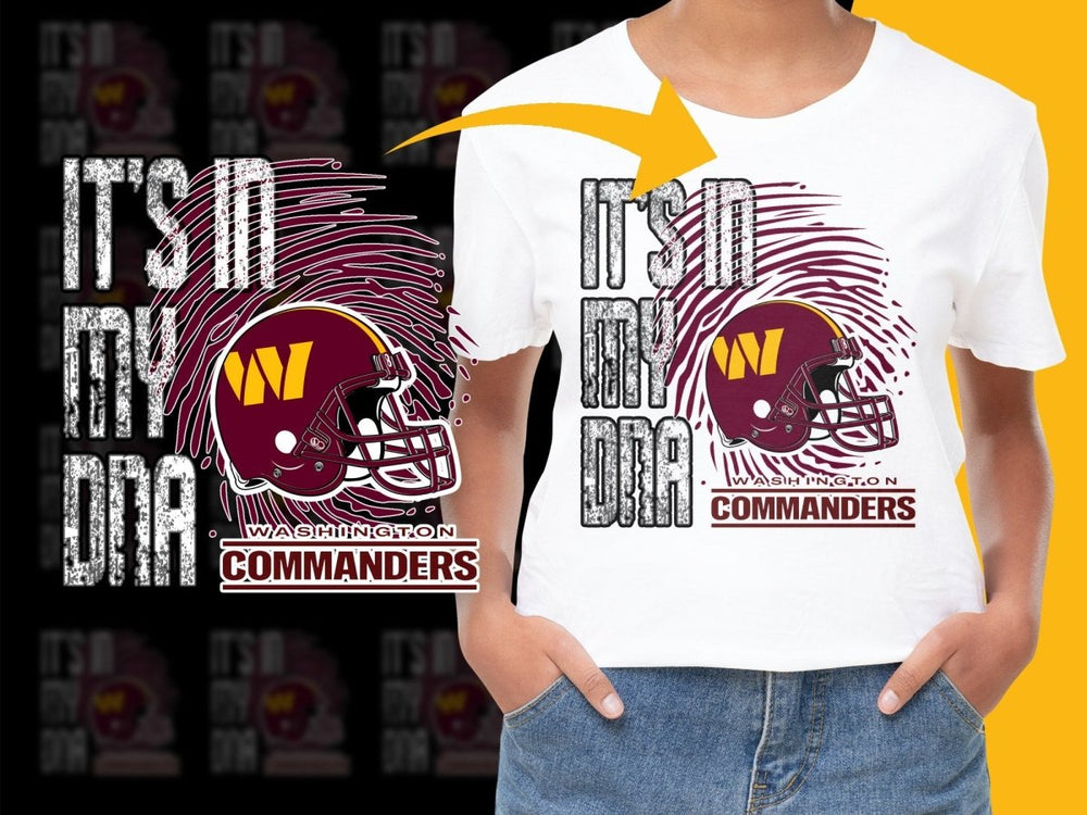 It's In My DNA Washington Commanders PNG File - Teepew