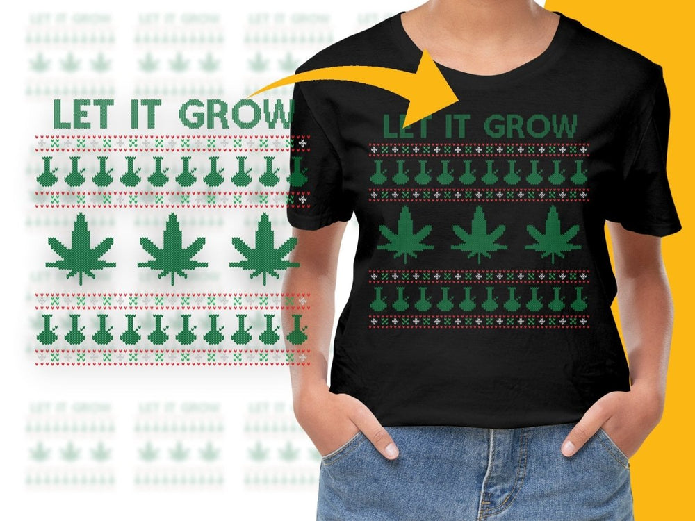 Let It Grow Christmas Themed Graphic PNG File - Teepew