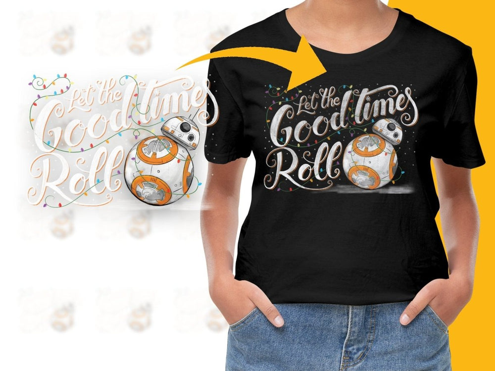 Let the Good Times Roll BB - 8 Christmas PNG File - Teepew
