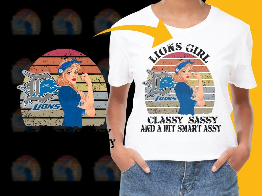 Lions Girl Classy Sassy and a Bit Smart Assy PNG File - Teepew