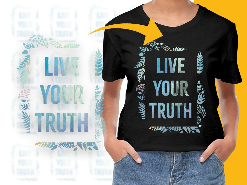 Live Your Truth Inspirational Message PNG File - Teepew