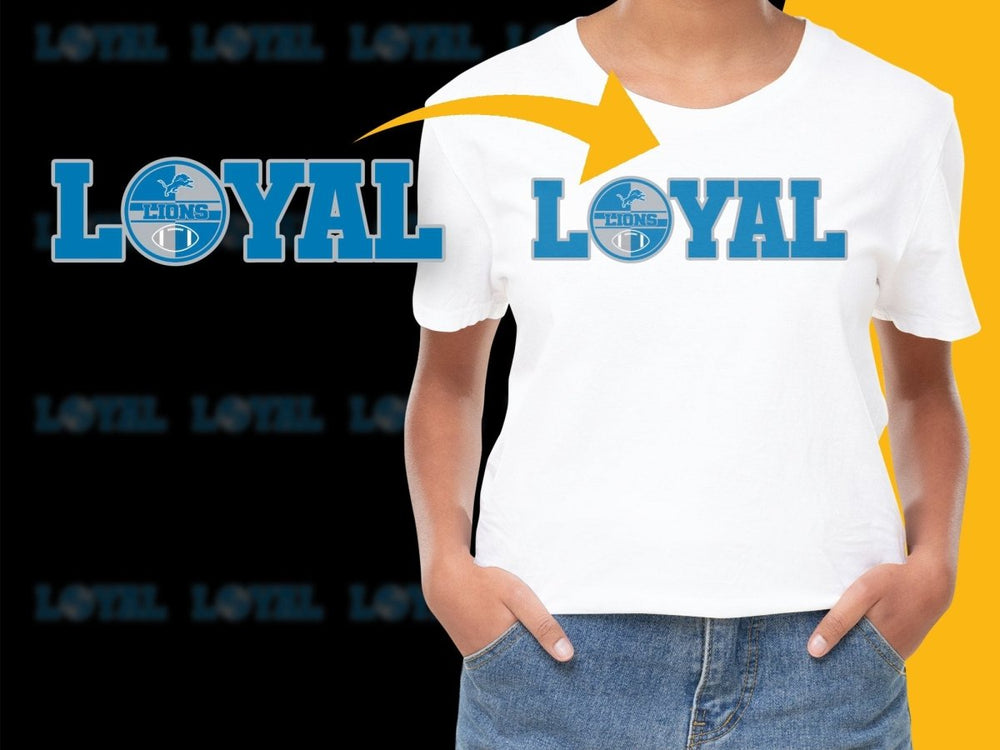 LOYAL Detroit Lions Football Fan Graphic PNG File - Teepew
