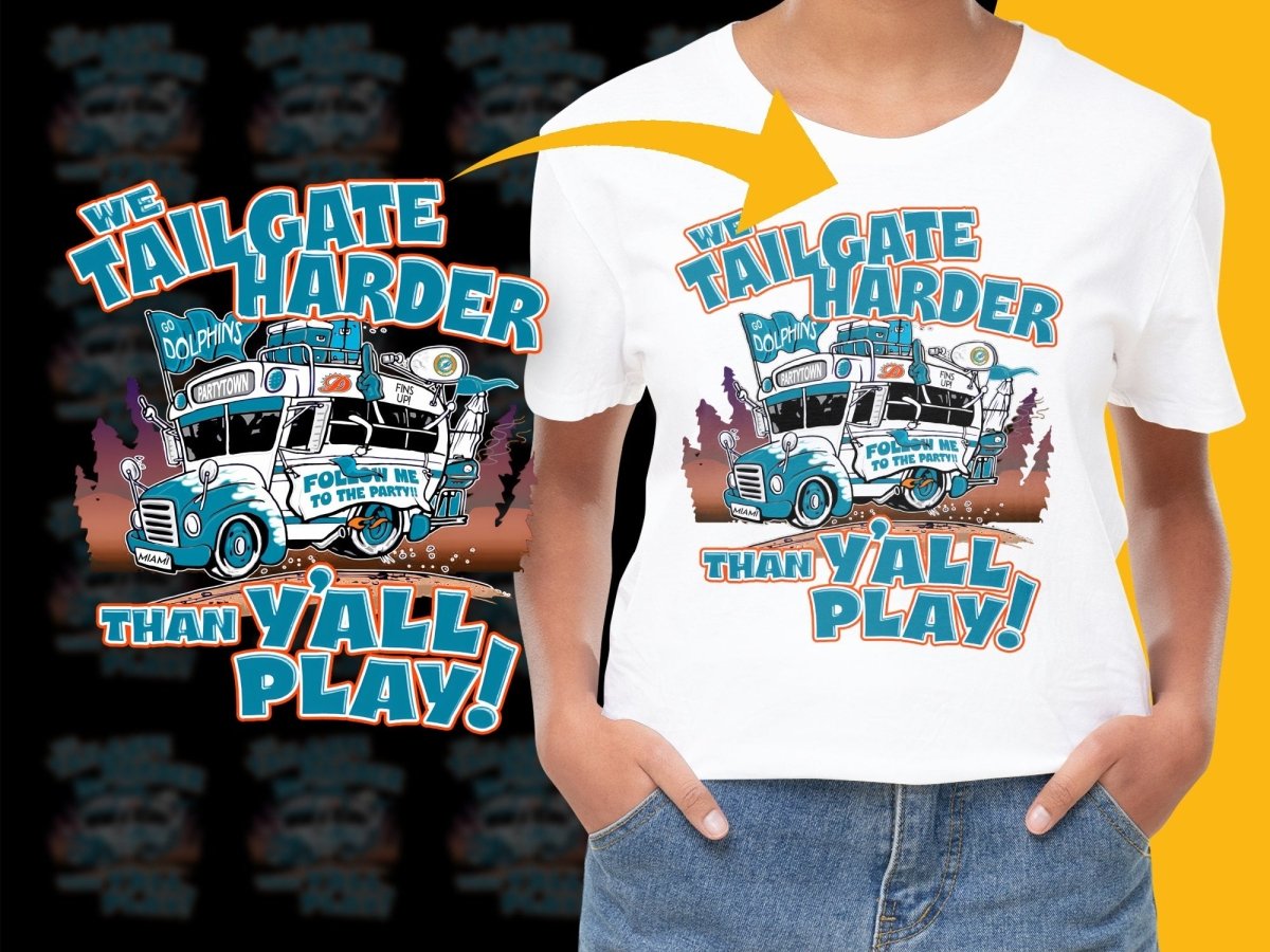 Miami Dolphins Tailgate Harder Than Y'all Play PNG File - Teepew