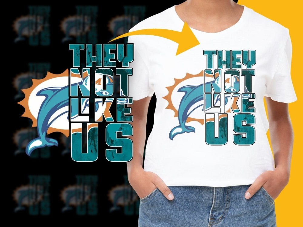 Miami Dolphins They Not Like Us PNG File - Teepew