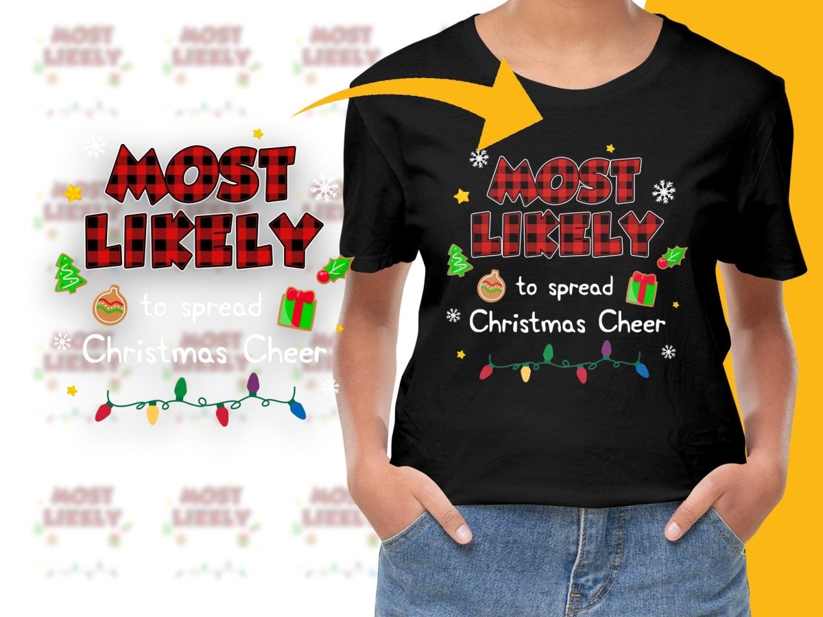 Most Likely Christmas Fun Holiday Graphic PNG File - Teepew