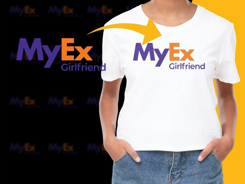 My Ex Girlfriend Funny Graphic Printed PNG File - Teepew