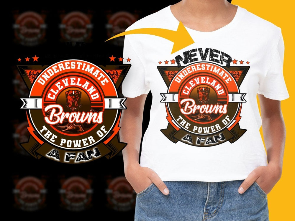 Never Underestimate Cleveland Browns Fan PNG File - Teepew
