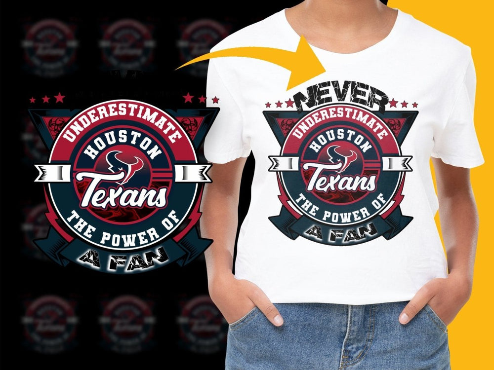 Never Underestimate Houston Texans Power Fan PNG File - Teepew