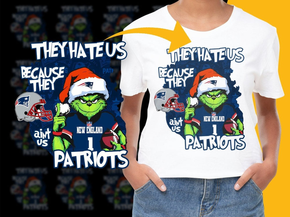 New England Patriots They Hate Us Because They Ain't Us PNG File - Teepew