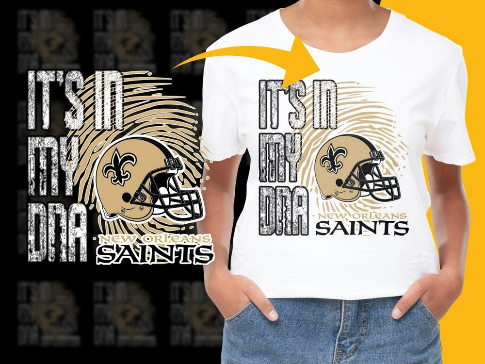 New Orleans Saints It's in My DNA PNG File - Teepew