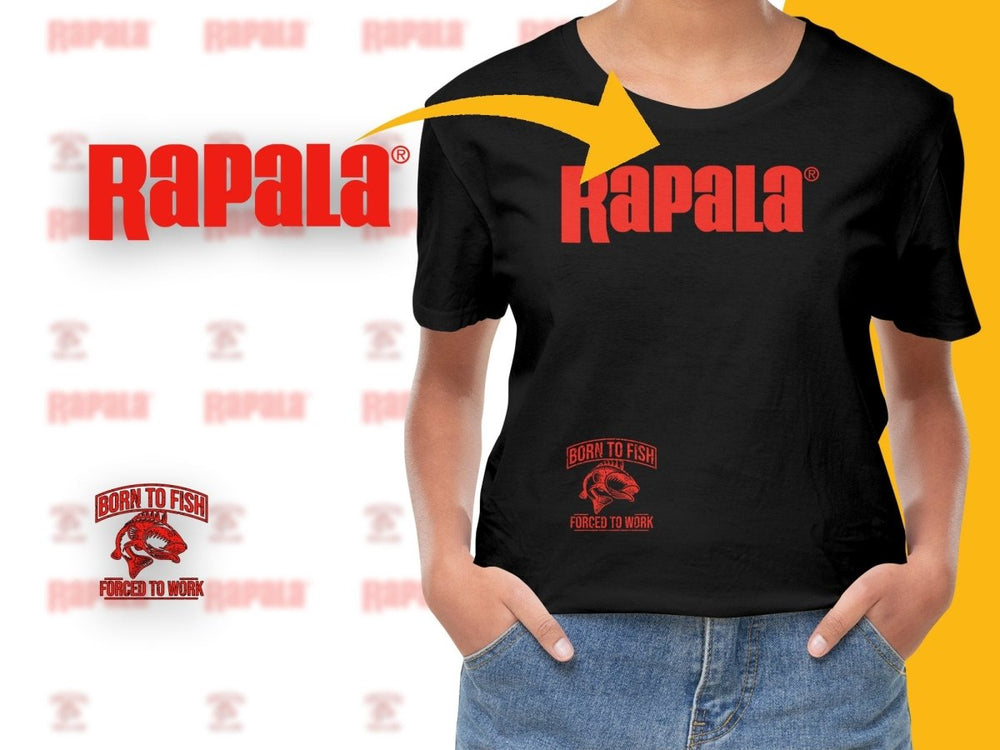 Rapala Born to Fish Forced to Work Graphic PNG File - Teepew
