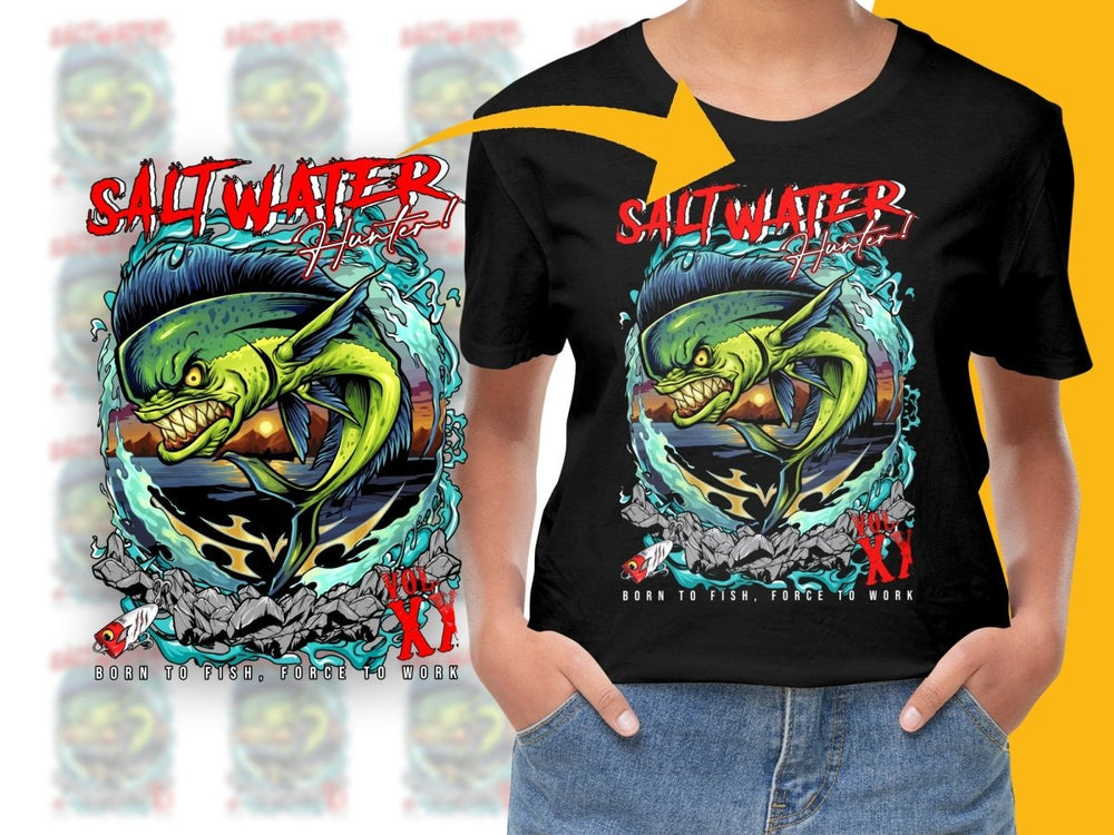 Saltwater Hunter Born to Fish Force to Work PNG File - Teepew