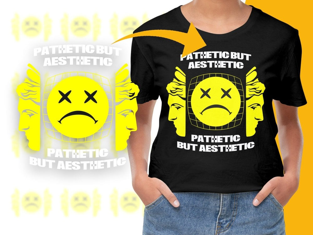 Streetwear Pathetic But Aesthetic 2 PNG File - Teepew