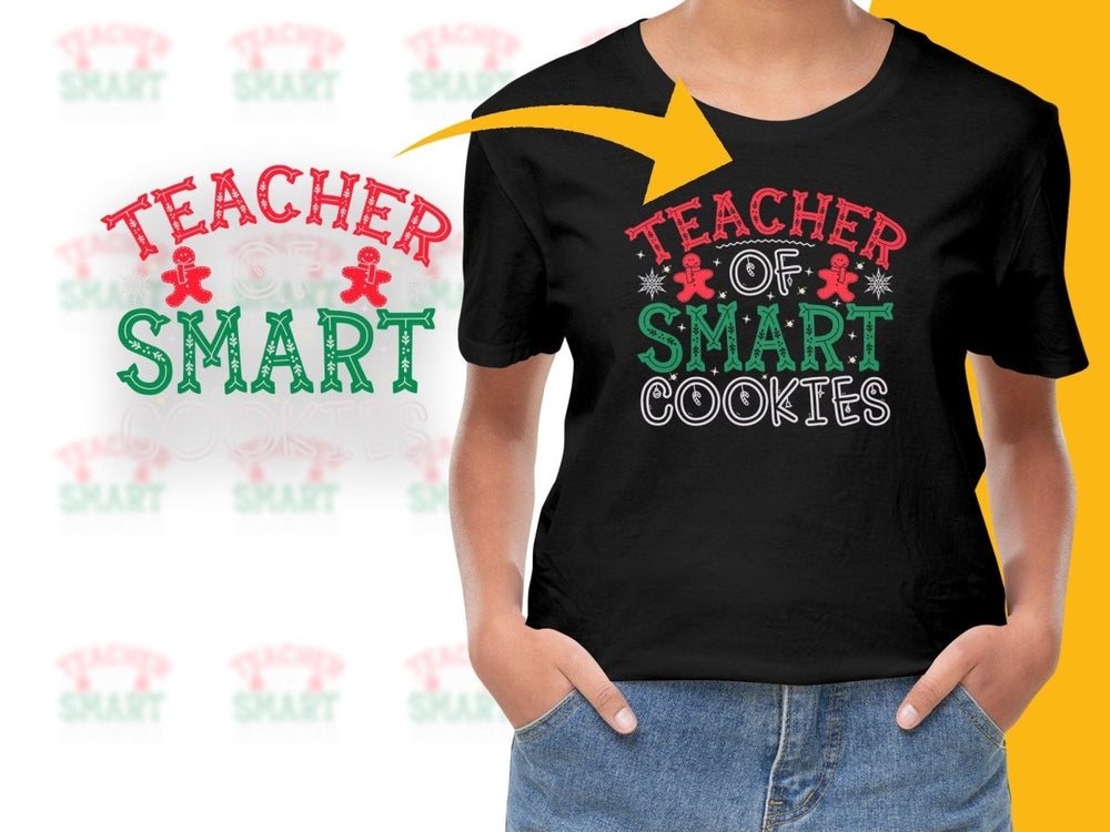 Teacher of Smart Cookies Christmas PNG File - Teepew