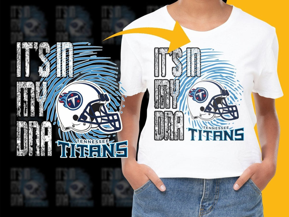 Tennessee Titans It's in My DNA PNG File - Teepew