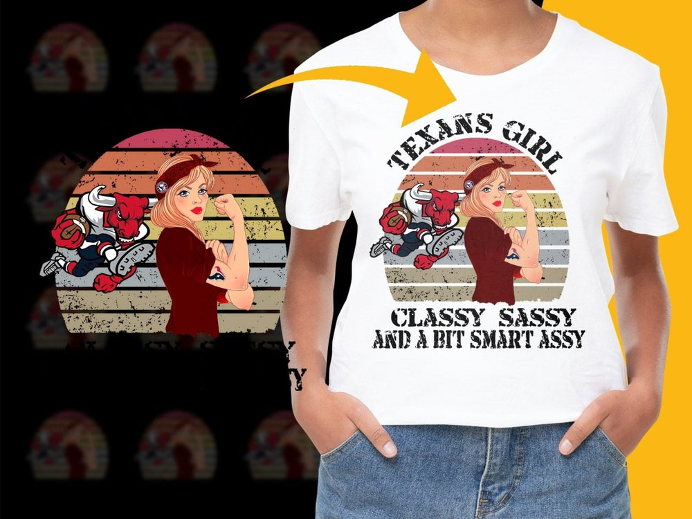 Texans Girl Classy Sassy Bit Smart Assy PNG File - Teepew