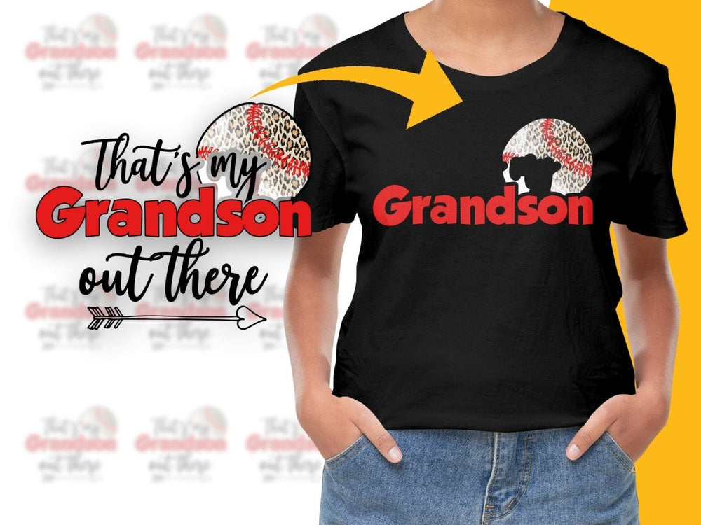 That's My Grandson Out There Baseball PNG File - Teepew
