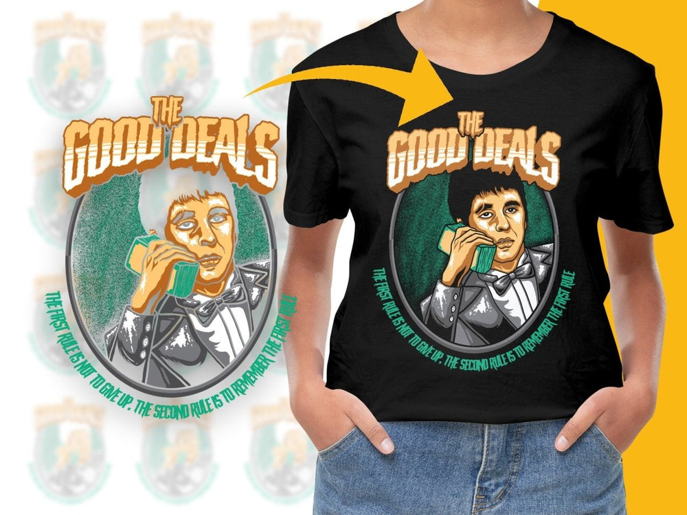 The First Rule Is Not to Give Up The Good Deals PNG File - Teepew