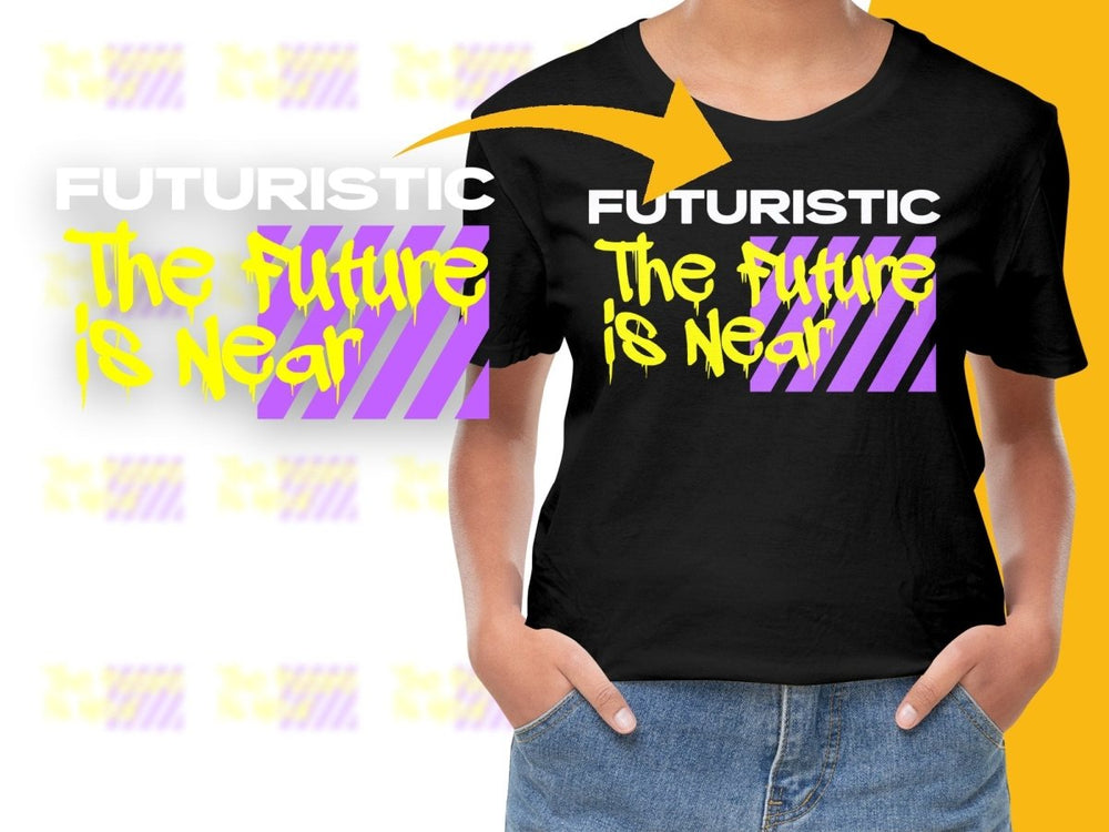 The Future is Near Graphic Design PNG File - Teepew
