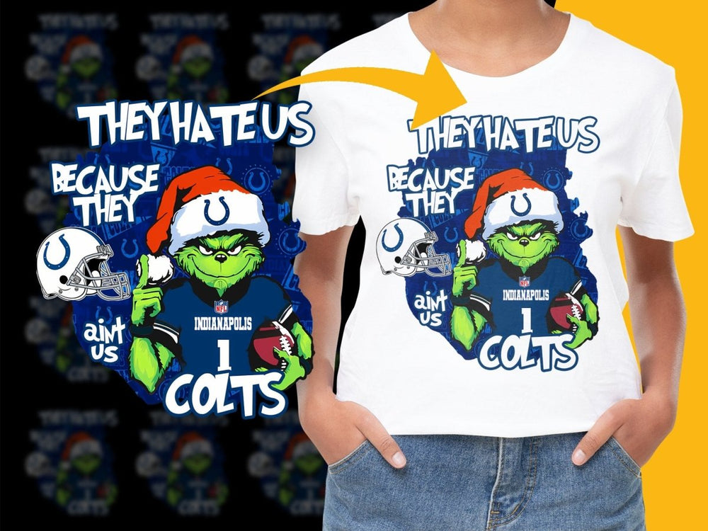 They Hate Us Because They Ain't Us Colts PNG File - Teepew