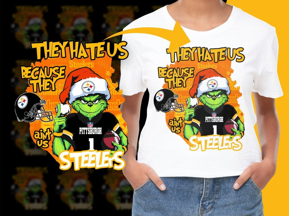 They Hate Us Because They Ain't Us Steelers PNG File - Teepew