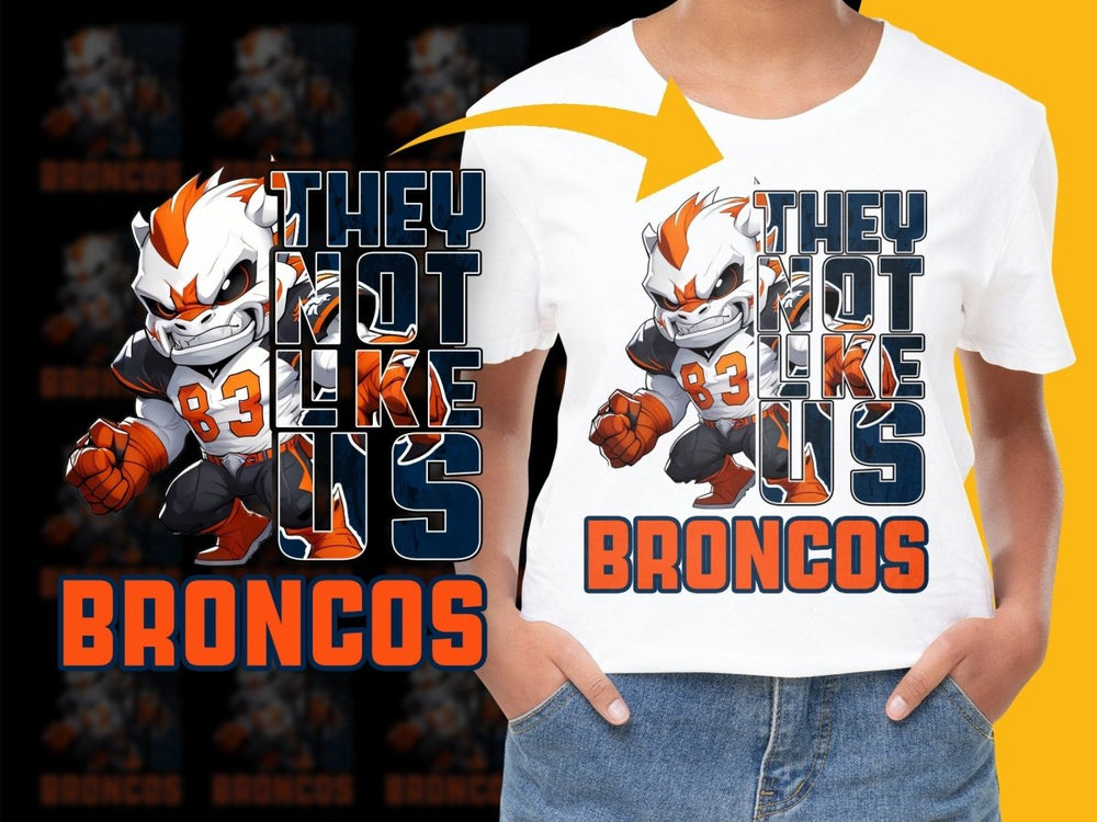 They Not Like Us Broncos Graphic Design PNG File - Teepew