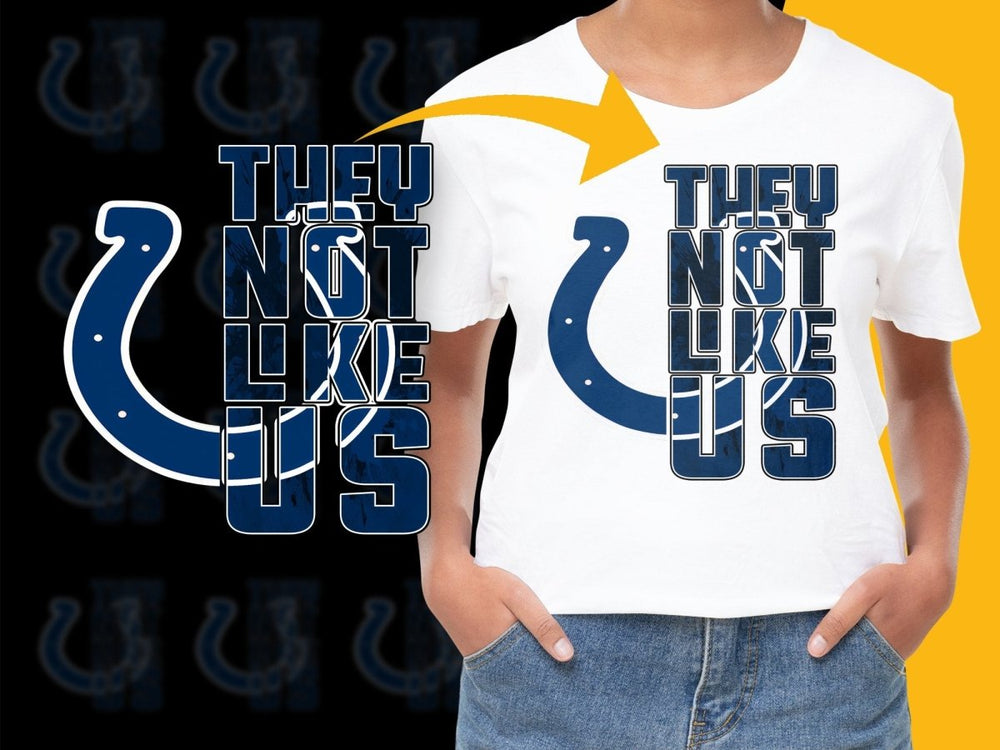 They Not Like Us Indianapolis Colts PNG File - Teepew