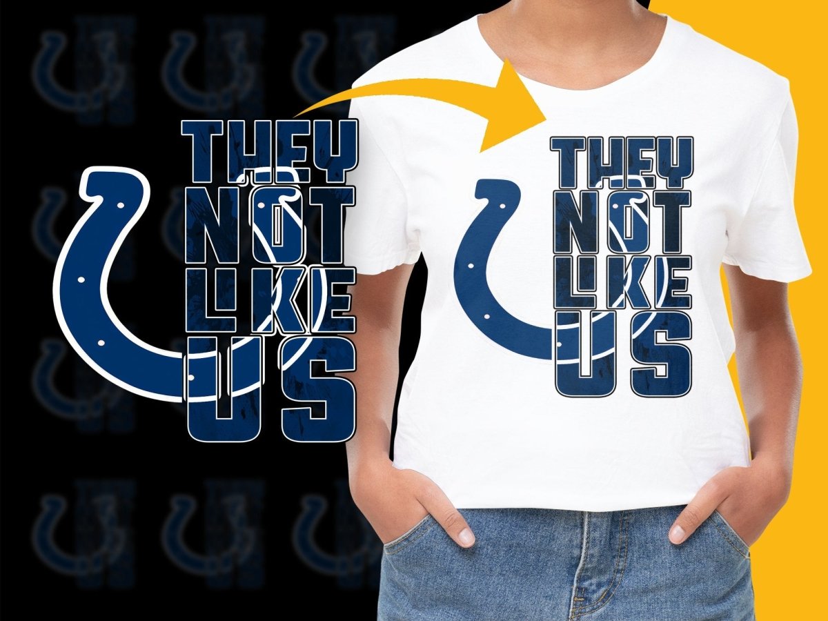 They Not Like Us Indianapolis Colts PNG File - Teepew