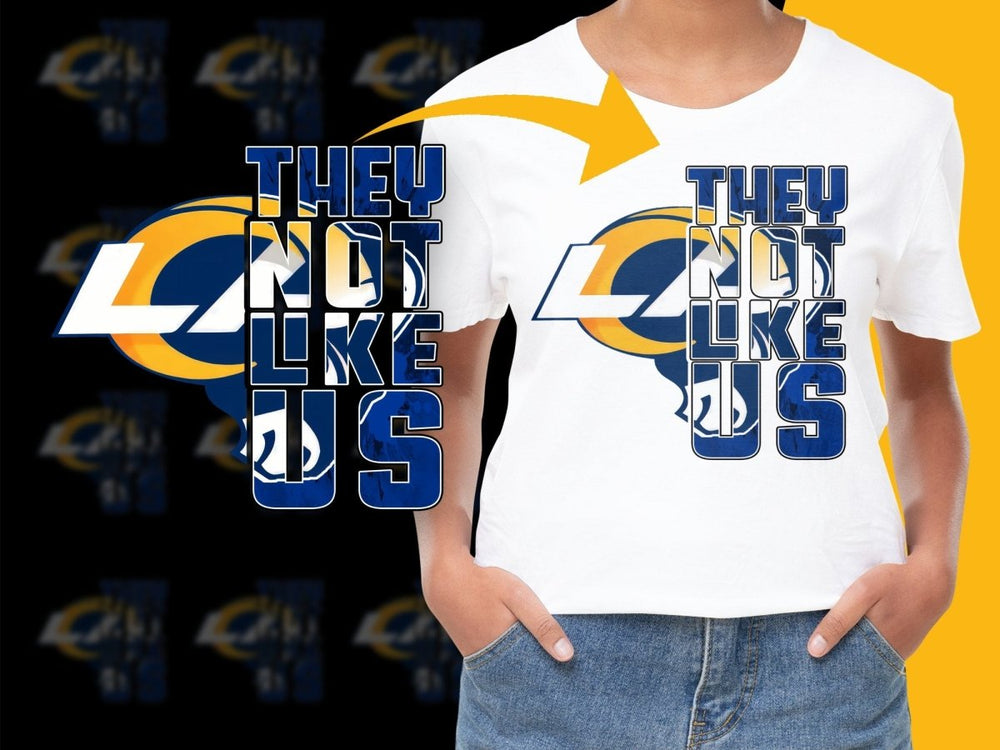 They Not Like Us Los Angeles Rams PNG File - Teepew