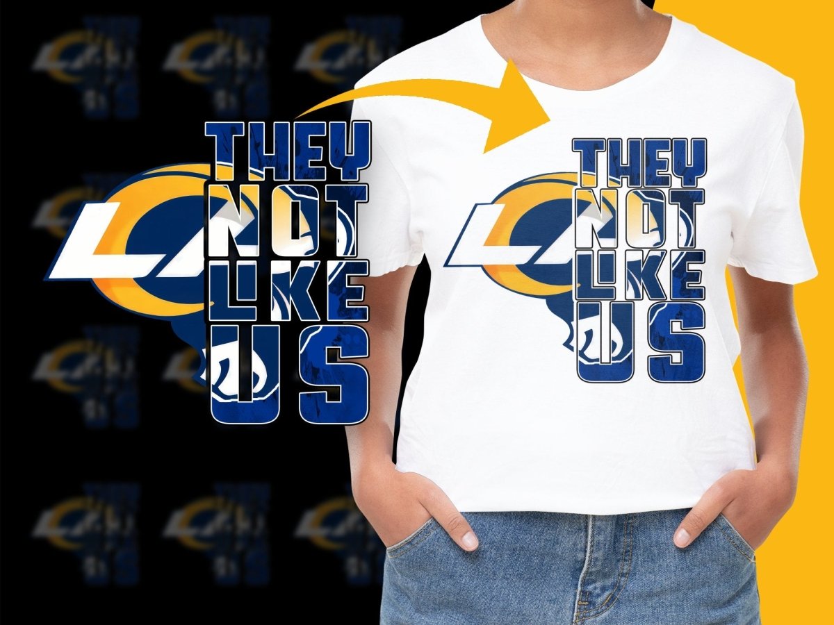 They Not Like Us Los Angeles Rams PNG File - Teepew