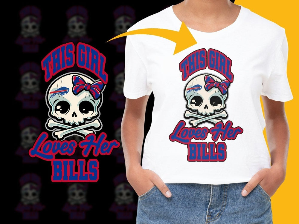 This Girl Loves Her Bills Skull Graphic PNG File - Teepew
