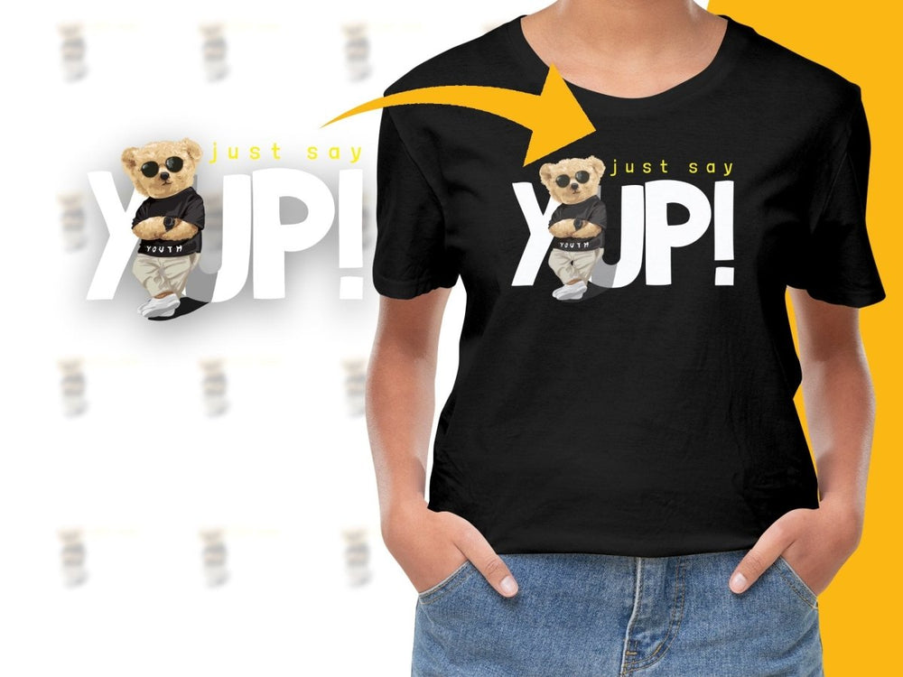 Trendy Bear with Sunglasses Just Say Yup PNG File - Teepew