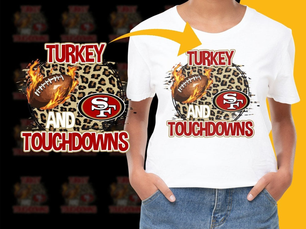 Turkey Touchdowns Thanksgiving San Francisco 49ers PNG File - Teepew