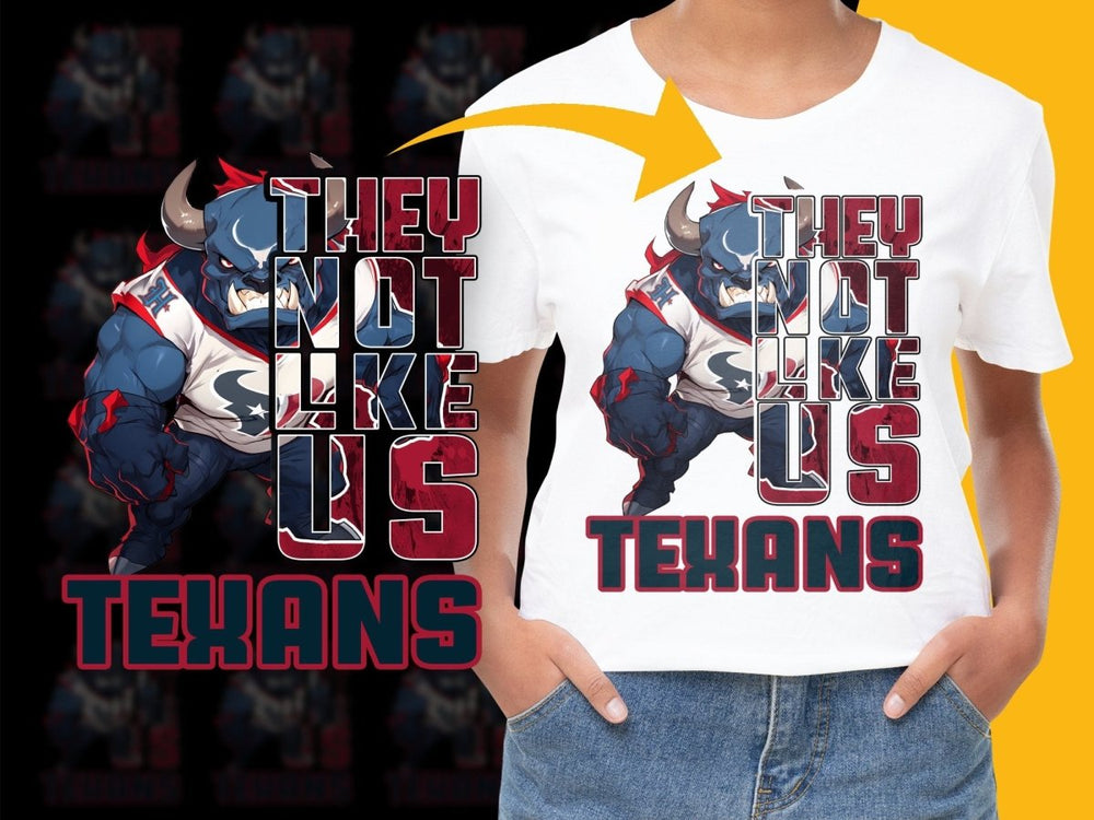 Unique Texans They Not Like Us Graphic PNG File - Teepew