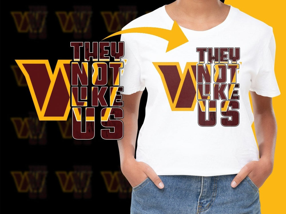 Washington Commanders They Not Like Us PNG File - Teepew