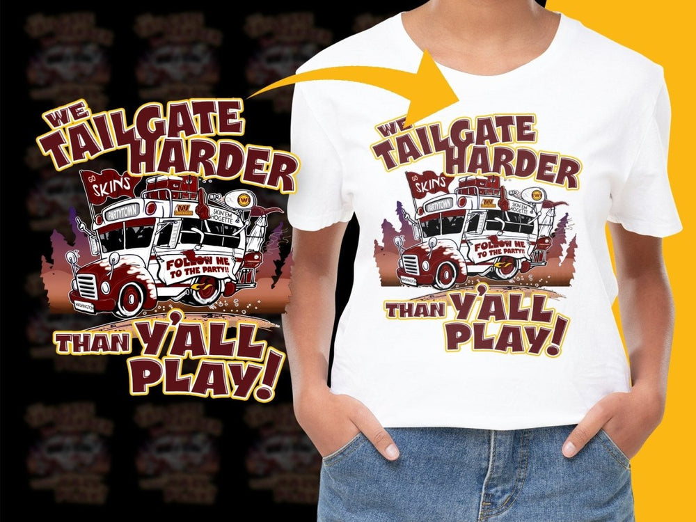We Tailgate Harder Than Y'all Play PNG File - Teepew